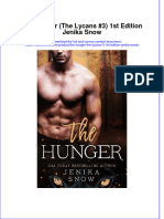 Full Ebook of The Hunger The Lycans 3 1St Edition Jenika Snow Online PDF All Chapter