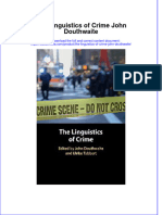 Full Ebook of The Linguistics of Crime John Douthwaite Online PDF All Chapter