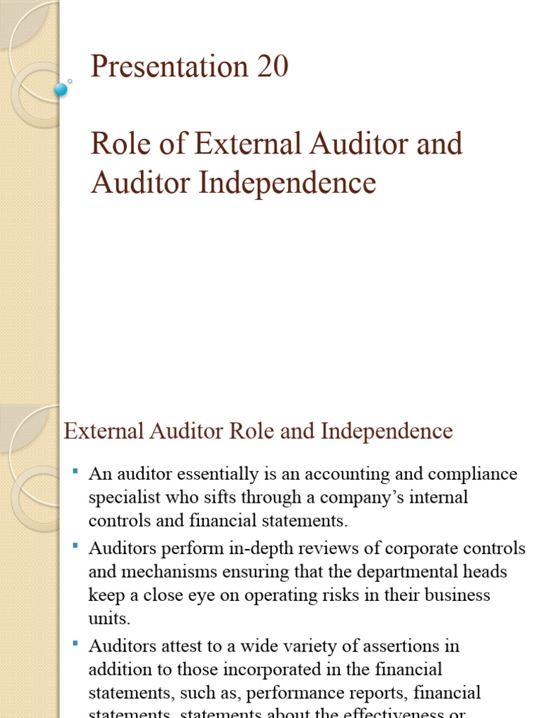 P20 - External Auditor - Role and Independence | PDF | Financial Audit ...