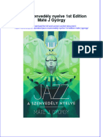 Full Download Jazz A Szenvedely Nyelve 1St Edition Mate J Gyorgy Online Full Chapter PDF