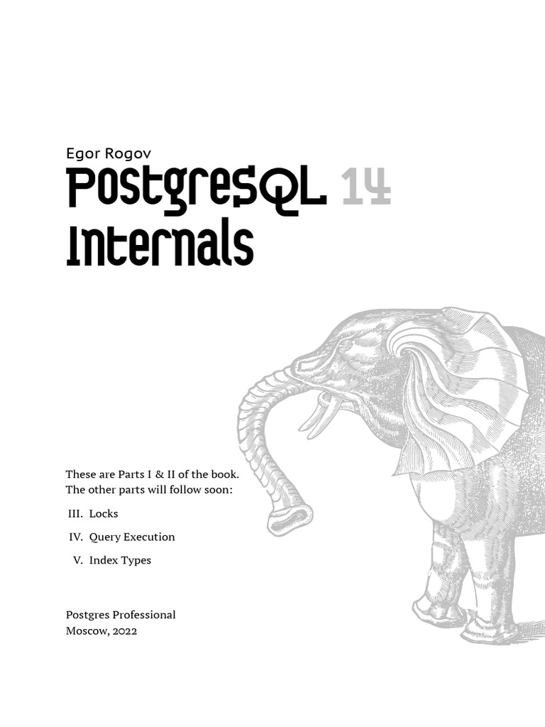 Postgresql Internals-14 Parts1-2 en | PDF | Databases | Postgre Sql