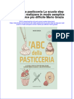 PDF of L Abc Della Pasticceria La Scuola Step by Step Per Realizzare in Modo Semplice Anche Il Dolce Piu Difficile Mario Grazia Full Chapter Ebook