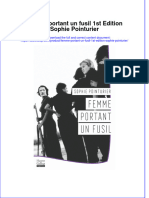 Full Download Femme Portant Un Fusil 1St Edition Sophie Pointurier Online Full Chapter PDF