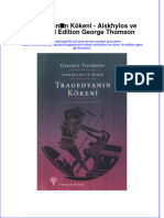 PDF of Tragedyanin Kokeni Aiskhylos Ve Atina 1St Edition George Thomson Full Chapter Ebook