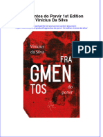 Full Download Fragmentos Do Porvir 1St Edition Vinicius Da Silva Online Full Chapter PDF