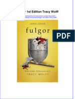 Full Download Fulgor 1St Edition Tracy Wolff Online Full Chapter PDF