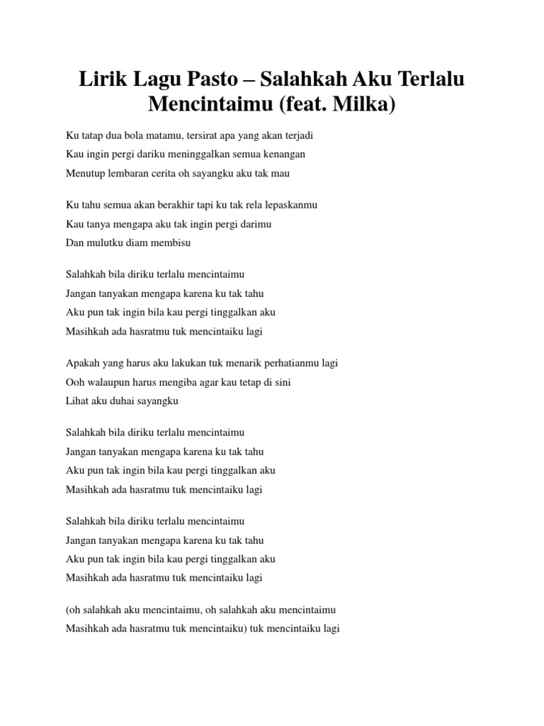 Lirik Lagu Pasto Salahkah Aku Terlalu Mencintaimu