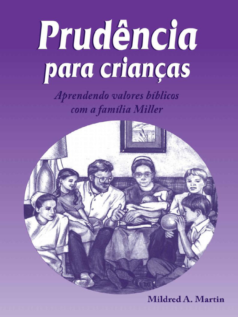 Prud ncia para crian as aprendendo valores b blicos com a familia