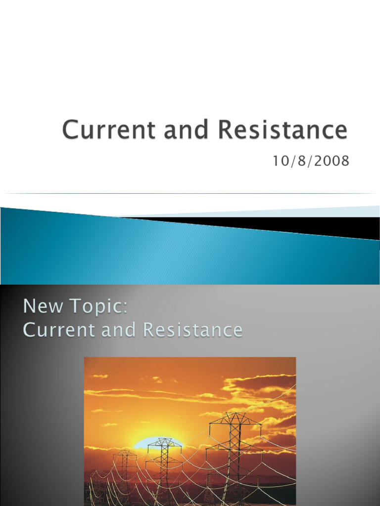 Current and Resistance | PDF | Electric Current | Electrical ...