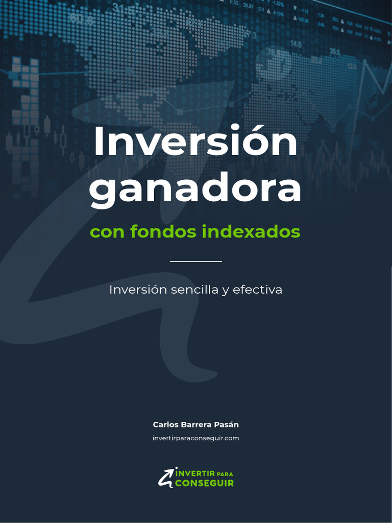 Inversión Ganadora Con Fondos Indexados | PDF | La política monetaria ...