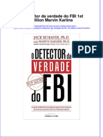 Download pdf of O Detector Da Verdade Do Fbi 1St Edition Marvin Karlins full chapter ebook 