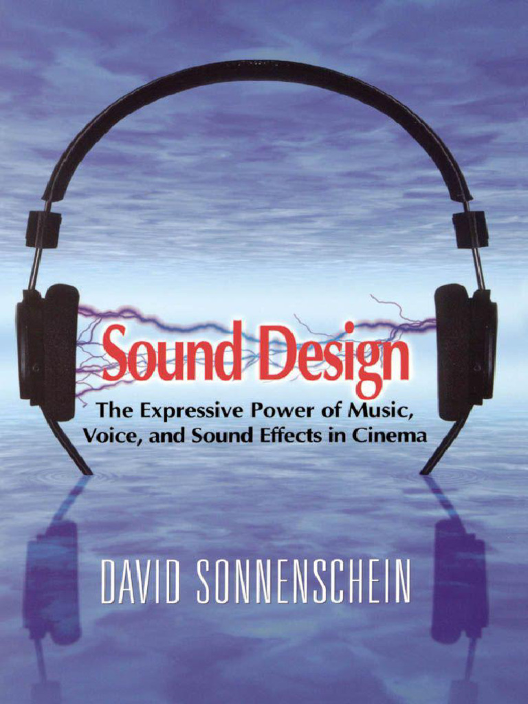 Sound Design in Cinema: A Guide | PDF | Perception | Sound