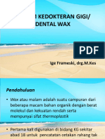 237912599-Malam-KedOkTeran-giGi-Dental-Wax (2)