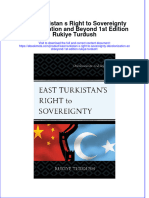 Download full ebook of East Turkistan S Right To Sovereignty Decolonization And Beyond 1St Edition Rukiye Turdush online pdf all chapter docx 