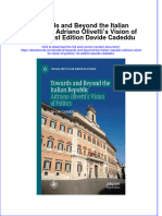 Full Ebook of Towards and Beyond The Italian Republic Adriano Olivettis Vision of Politics 1St Edition Davide Cadeddu Online PDF All Chapter