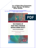 Full Ebook of The Dynamics of Right Wing Extremism Within German Society 1St Edition Oliver Decker Online PDF All Chapter