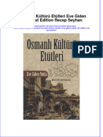 PDF of Osmanli Kulturu Etutleri Eve Giden Yolda 1St Edition Recep Seyhan Full Chapter Ebook