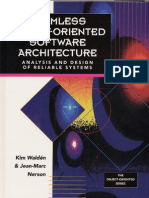 Seamless Object-Oriented Software Architecture Analysis and Design of Reliable Systems
