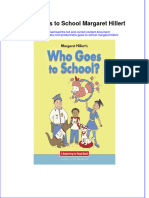Full Ebook of Who Goes To School Margaret Hillert Online PDF All Chapter