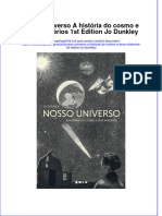 Full Download Nosso Universo A Historia Do Cosmo E Seus Misterios 1St Edition Jo Dunkley Online Full Chapter PDF