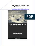 Full Ebook of Eskimo Folk Tales 1St Edition Knud Rasmussen Online PDF All Chapter