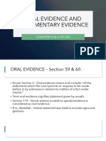 Oral Evidence and Documentary Evidence