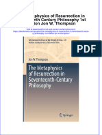 Full Ebook of The Metaphysics of Resurrection in Seventeenth Century Philosophy 1St Edition Jon W Thompson Online PDF All Chapter