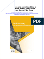 Full Download Pachakuteq Una Aproximacion A La Cosmovision Andina 2Nd Edition Federico Garcia Pilar Roca Online Full Chapter PDF
