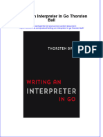 Full Ebook of Writing An Interpreter in Go Thorsten Ball Online PDF All Chapter