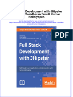 Documentupload - 943download Full Ebook of Full Stack Development With Jhipster Deepu K Sasidharan Sendil Kumar Nellaiyapen Online PDF All Chapter