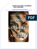 Full Download Gamine Guerriere Sauvage 1St Edition Eric Cherriere Online Full Chapter PDF