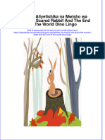 PDF of Sungura Aliyetishika Na Mwisho Wa Dunia The Scared Rabbit and The End of The World Dino Lingo Full Chapter Ebook