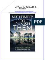 Download full ebook of To Punish Them 1St Edition M A Comley online pdf all chapter docx 