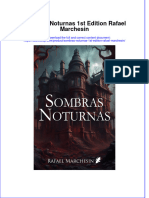 Full Download Sombras Noturnas 1St Edition Rafael Marchesin Online Full Chapter PDF