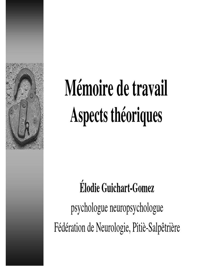 Mémoire de Travail et Systèmes Mnésiques PDF Mémoire Attention — free download