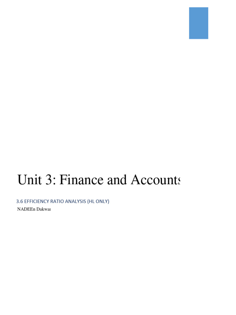 Finance and Accounts - 3.6 Efficiency Ratio Analysis | PDF | Leverage ...