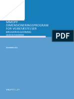 Brugervejledning Til MMOPP Dimensioneringsprogram For Vejbefæstelser, November 2013.