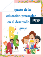 Impacto de La Educación Preescolar en El Desarrollo Del Lenguaje