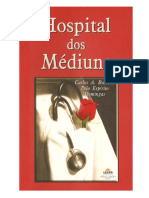 Hospital dos Médiuns - Carlos A. Baccelli - Por Domingas