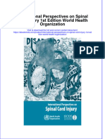 Full Ebook of International Perspectives On Spinal Cord Injury 1St Edition World Health Organization Online PDF All Chapter