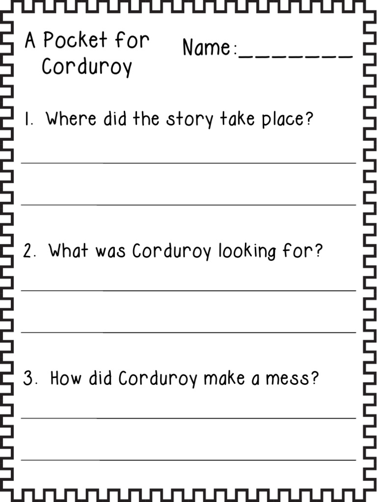A Pocket For Corduroy Name: - : 1. Where Did The Story Take Place? | PDF