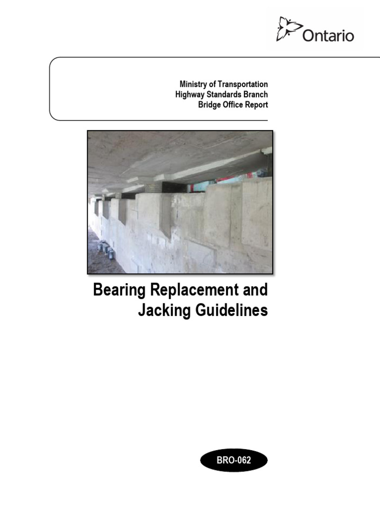 MTO - BRO-062 Bearing Replacement and Jacking Guidelines | PDF ...