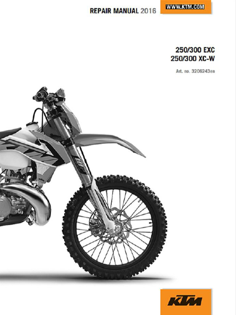 KTM 2016 250 300 EXC XC W Repair Manual | PDF