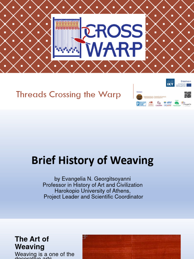 Brief History of Weaving Techniques | PDF | Weaving | Loom