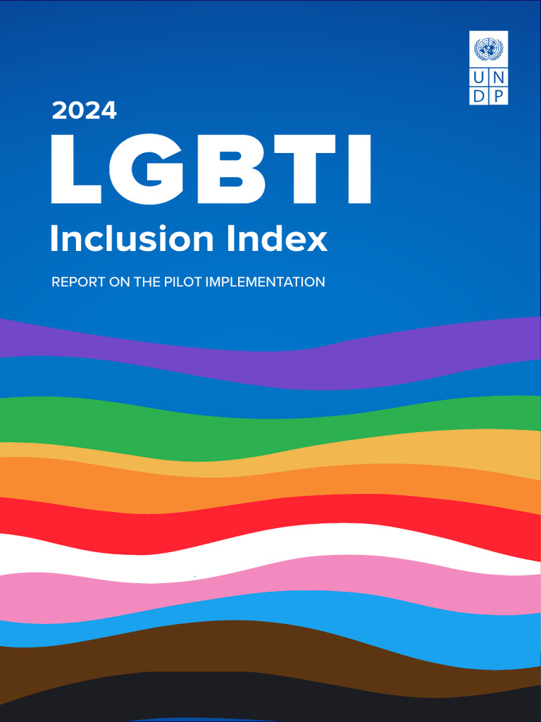 Undp 2024 lgbti inclusion index report on the pilot implementation