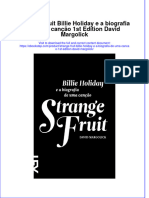 Ebookstep - 348full Download Strange Fruit Billie Holiday E A Biografia de Uma Cancao 1St Edition David Margolick Online Full Chapter PDF