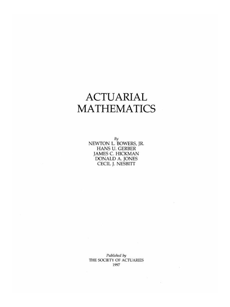 Bowers Actuarial-Mathematics-by-Newton-Bowers 1 | PDF