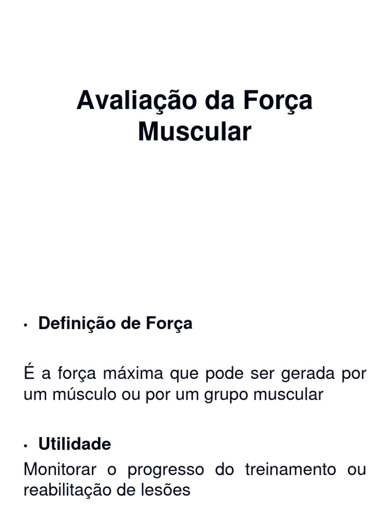 Avaliação da Força Muscular em Reabilitação | PDF | Músculo