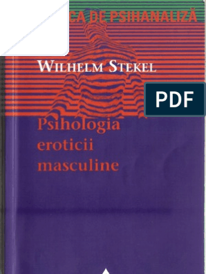 6930020 Wilhelm Stekel Psihologia Eroticii Masculine 1