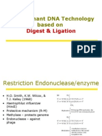 Recombinant DNA Technology Based On: Digest & Ligation